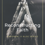 reconstructing faith