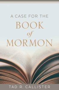 Book Review: A Case for the Book of Mormon / Callister