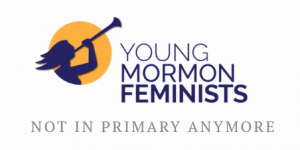 Guest Post: Young Mormon Feminists (Re)Unite!