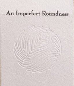 An [almost perfect] Imperfect Roundness