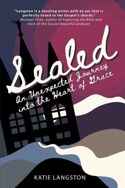 Book cover of "Sealed" by Katie Langston