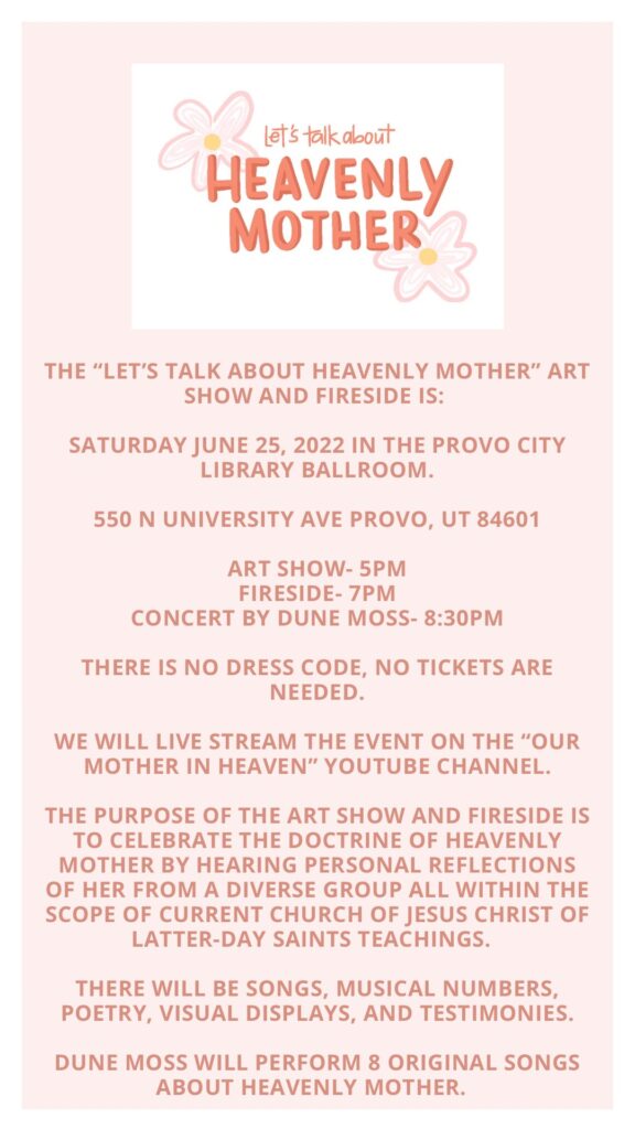 “If the church won’t provide a venue, then we’re just going to go find one, and that’s what we did!”: Let’s Talk About Heavenly Mother Art Show and Fireside