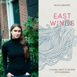 Author Rachel Rueckert and the cover of her book East Winds