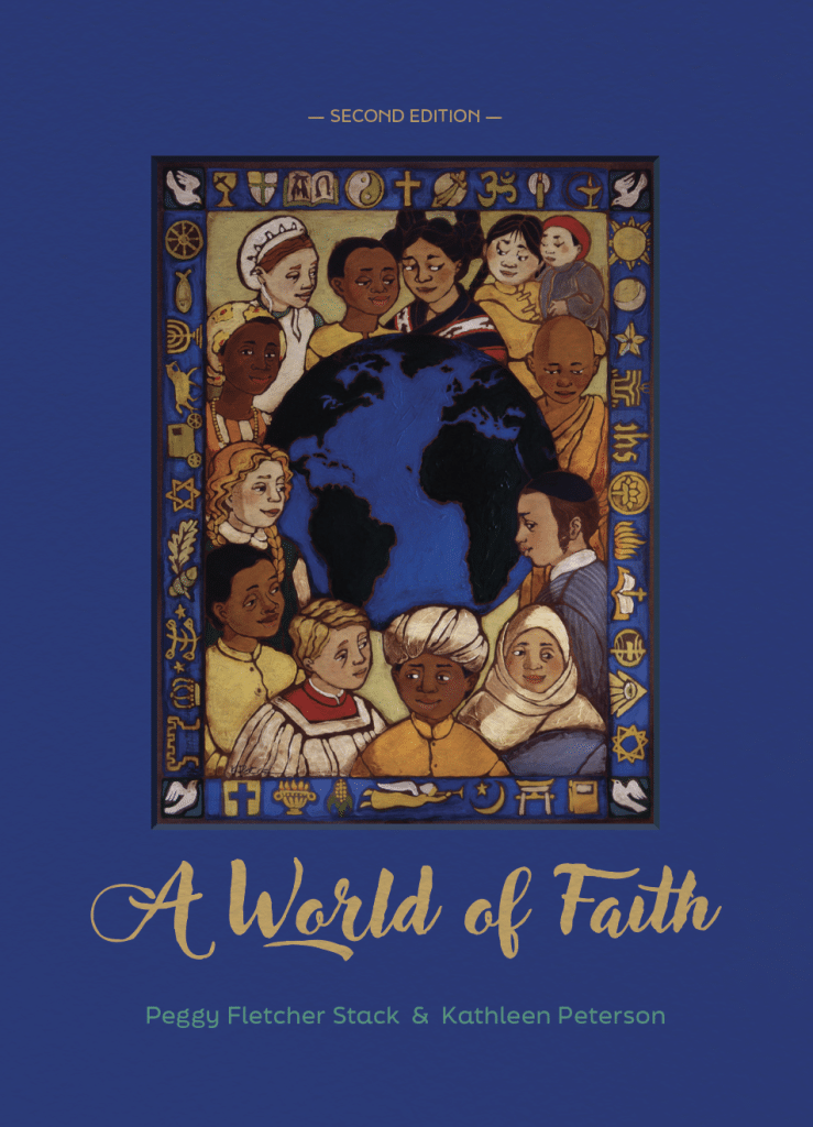 A WORLD OF FAITH by Peggy Fletcher Stack ritual