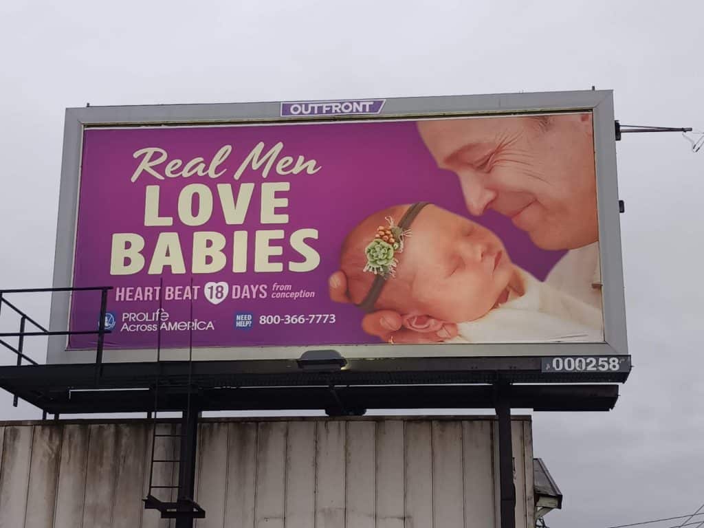 Real Men Love Babies billboard