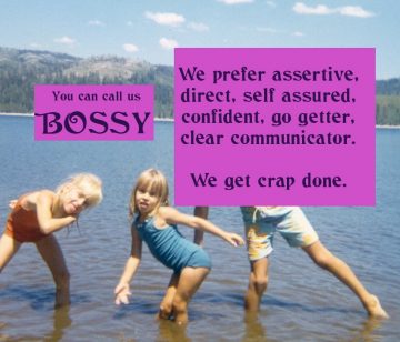 bossy